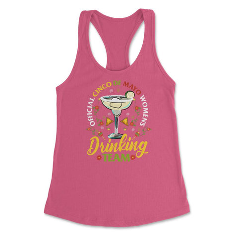 Official 5 de Mayo Women's Drinking Team Retro Vintage graphic - Hot Pink