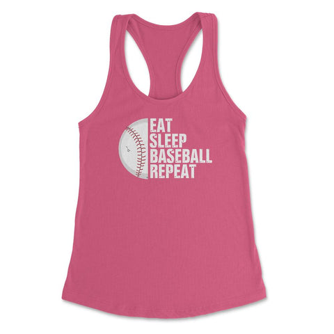 Funny Eat Sleep Baseball Repeat Baseball Player Athlete Gag print - Hot Pink