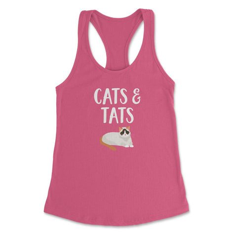 Funny Cats And Tats Tattooed Cat Lover Pet Owner Humor product - Hot Pink