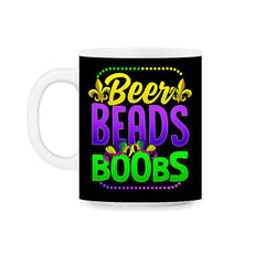 Beer Beads and Boobs Mardi Gras Funny Gift print 11oz Mug