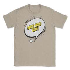 Woo Hoo Boy with a Comic Thought Balloon Graphic design Unisex T-Shirt - Cream