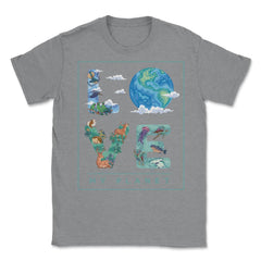 Love My Planet Earth Planet Day Environmental Awareness product - Grey Heather