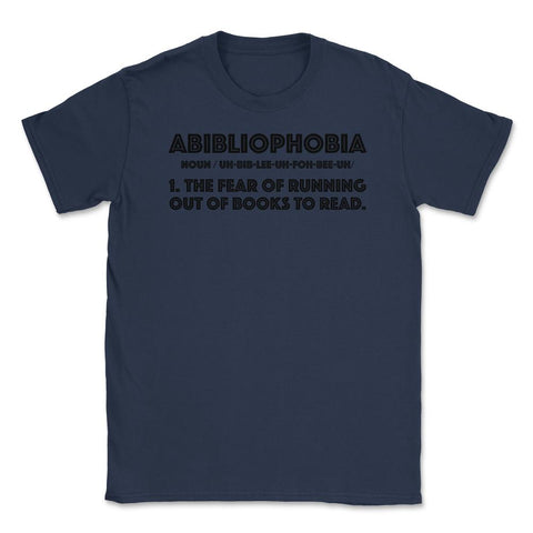 Funny Reading Lover Abibliophobia Definition Bookworm Humor graphic - Navy