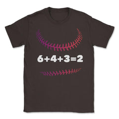 Funny Baseball Double Play 6+4+3=2 Baseball Lover Gag print Unisex - Brown