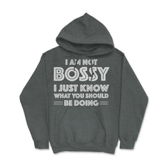 Funny I'm Not Bossy I Just Know What You Should Be Doing Gag design - Dark Grey Heather