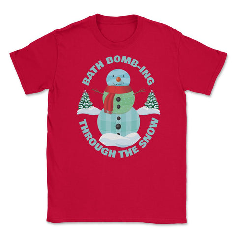 Bath Bomb-ing Through The Snow Rustic Winter graphic Unisex T-Shirt - Red
