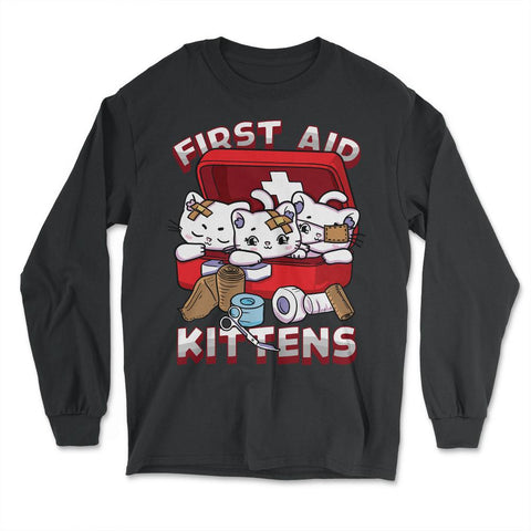 First Aid Kittens Pun Kawaii Kitties inside First Aid Box graphic - Long Sleeve T-Shirt - Black
