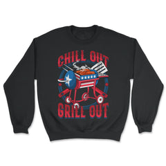 Chill Out Grill Out 4th of July BBQ Independence Day design - Unisex Sweatshirt - Black