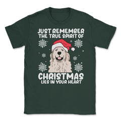 Just Remember True Spirit of Christmas Lies in Your Heart graphic - Forest Green