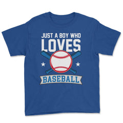 Funny Just A Boy Who Loves Baseball Pitcher Catcher Batter design - Royal Blue