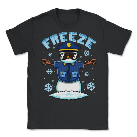 Freeze Police Snowman Hilarious Christmas Police Officer product - Black