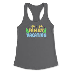 Family Vacation Tropical Beach Matching Reunion Gathering design - Dark Grey