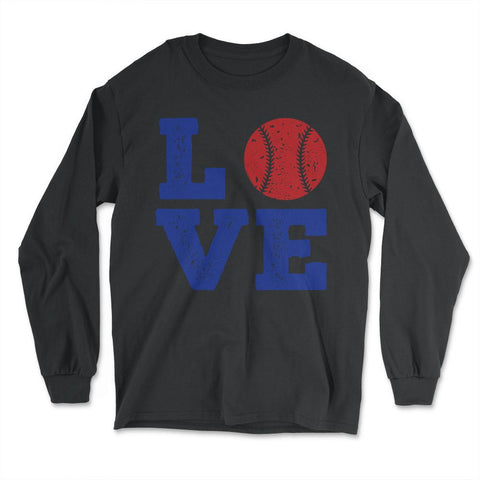 Funny Baseball Lover Love Coach Pitcher Batter Catcher Fan product - Long Sleeve T-Shirt - Black