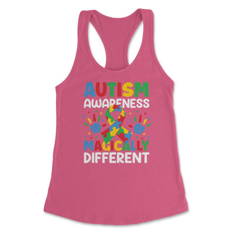 Autism Awareness Magically Different graphic Women's Racerback Tank - Hot Pink