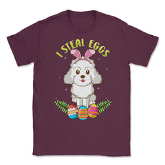 Easter Poodle dog with Bunny Ears Funny I steal eggs Gift product - Maroon