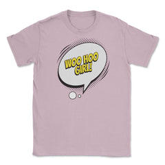 Woo Hoo Girl with a Comic Thought Balloon Graphic graphic Unisex - Light Pink