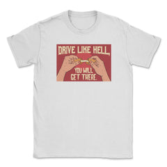 Fortune Cookie Hilarious Saying Drive Like Hell Pun Foodie product - White