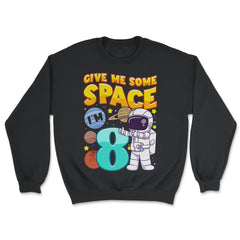 Science Birthday Astronaut & Planets Science 8th Birthday design - Unisex Sweatshirt - Black