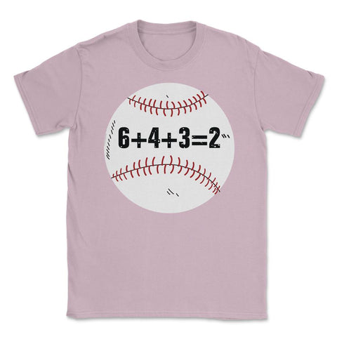 Funny Baseball Double Play 6+4+3=2 Sporty Player Coach print Unisex - Light Pink