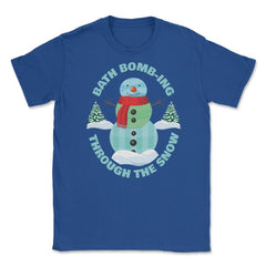 Bath Bomb-ing Through The Snow Rustic Winter graphic Unisex T-Shirt - Royal Blue