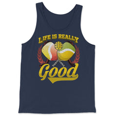 Life is Really Good with Pickleball & Paddles graphic - Tank Top - Navy