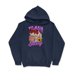 Trash & Sassy Funny Possum Lover Trash Animal Possum Pun product - Hoodie - Navy