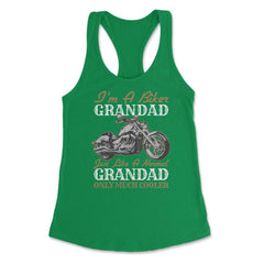 I'm a Biker Granddad Just Like a Normal Grandad Only Cooler product - Kelly Green