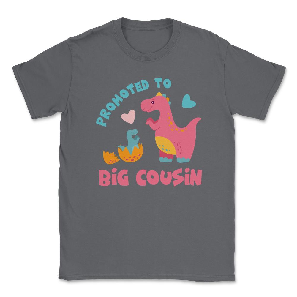 Funny Promoted To Big Cousin Cute Dinosaurs Family print Unisex - Smoke Grey