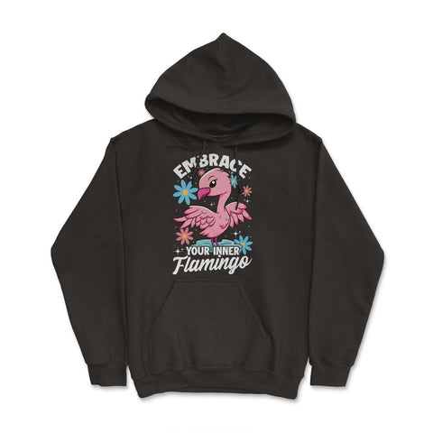 Flamingo Embrace Your Inner Flamingo Spirit Animal print Hoodie - Black