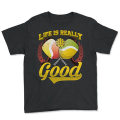 Life is Really Good with Pickleball & Paddles graphic - Youth Tee - Black