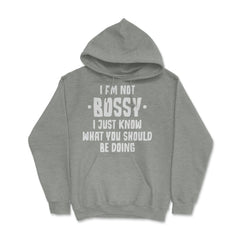 Funny I Am Not Bossy I Know What You Should Be Doing Sarcasm product - Grey Heather