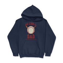 Baseball Dad Like a Regular Dad but Way Cooler Baseball Dad product - Hoodie - Navy