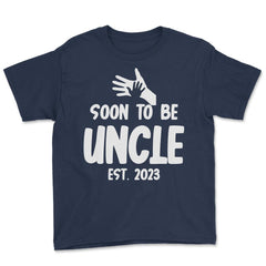 Funny Soon To Be Uncle 2023 Pregnancy Announcement print Youth Tee - Navy