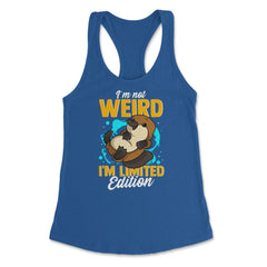 I'm Not Weird I'm Limited-Edition Platypus Hilarious print Women's - Royal