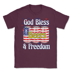 God Bless Beer & Freedom Funny 4th of July Patriotic print Unisex - Maroon