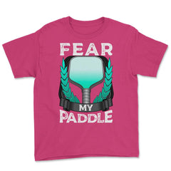 Pickleball Fear my Paddle design Youth Tee - Heliconia