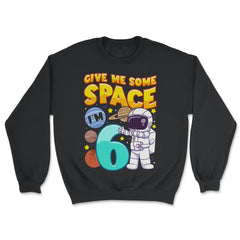 Science Birthday Astronaut & Planets Science 6th Birthday print - Unisex Sweatshirt - Black