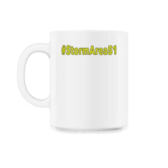 #stormarea51 - Hashtag Storm Area 51 Event product print 11oz Mug