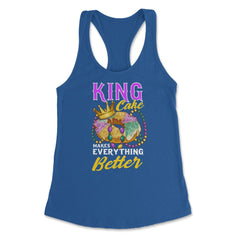 Mardi Gras King Cake Makes Everything Better Funny product Women's - Royal