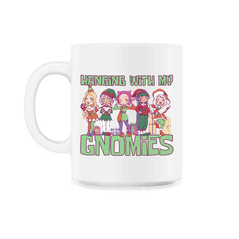 Hanging With My Gnomies Cute Kawaii Anime Gnomes product 11oz Mug