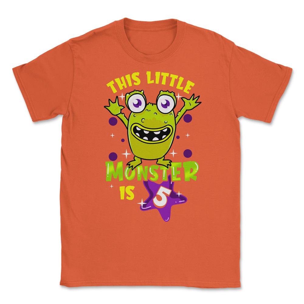 This Little Monster is Five Funny 5th Birthday Theme product Unisex
