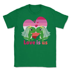 Love Is Us Kawaii Lesbian Dinosaurs Brides LGBTQ Pride graphic Unisex - Green
