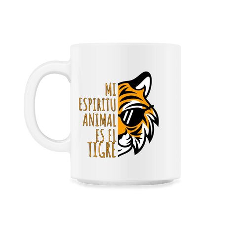 Mi Espiritu Animal es el Tigre Cool Gracioso product 11oz Mug