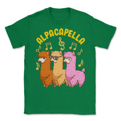 Alpacapella Funny Alpaca Pun Singing Llamas Acapella Meme design - Green