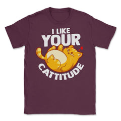 I Like your Cattitude Funny Cat Lover Positive Attitude Pun design - Maroon