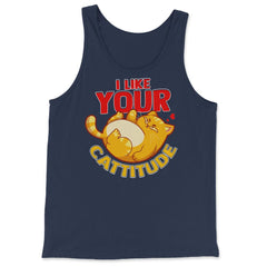 I Like your Cattitude Funny Cat Lover Positive Attitude Pun product - Tank Top - Navy