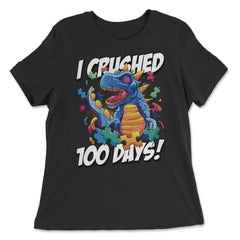 I Crushed 100 Days of School T-Rex Dinosaur Costume print - Women's Relaxed Tee - Black