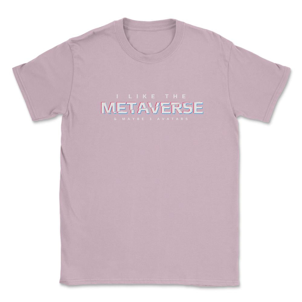I Like The Metaverse & Maybe 3 Avatars Virtual Reality print Unisex - Light Pink