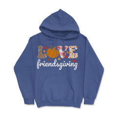 Love Friendsgiving Text with Pumpkin & Autumn Leaves graphic Hoodie - Royal Blue