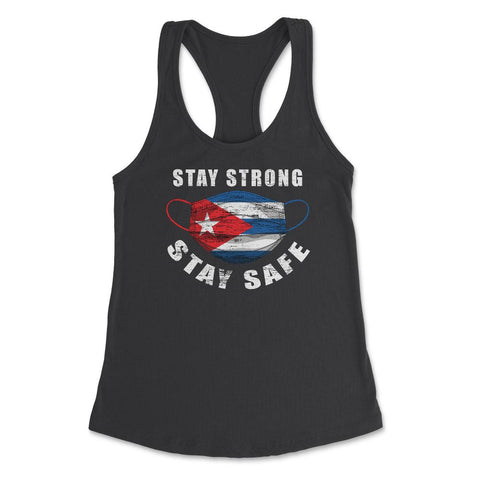 Stay Strong Stay Safe Cuba Flag Mask Solidarity Awareness product